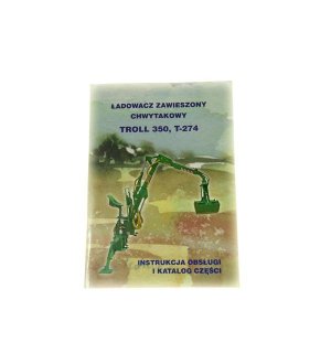 Katalog i instrukcja ładowacz zawieszany Trol 350 T-274