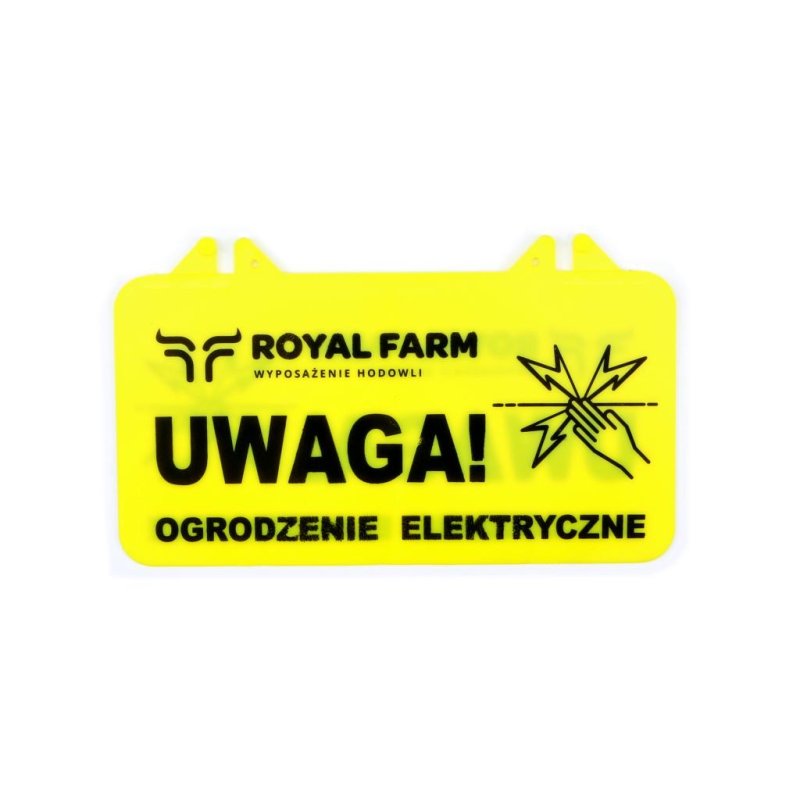 Tabliczka informacyjna UWAGA OGRODZENIE ELEKTRYCZNE Royal Farm