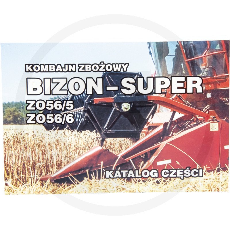 Katalog kombajn zbożowy Bizon Super Z-05 Bizon Super Z-056/5 / Z-56/6